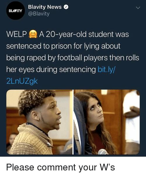 If a woman is found guilty of falsely accusing a man of rape should she be sentenced to 40 years in prison?