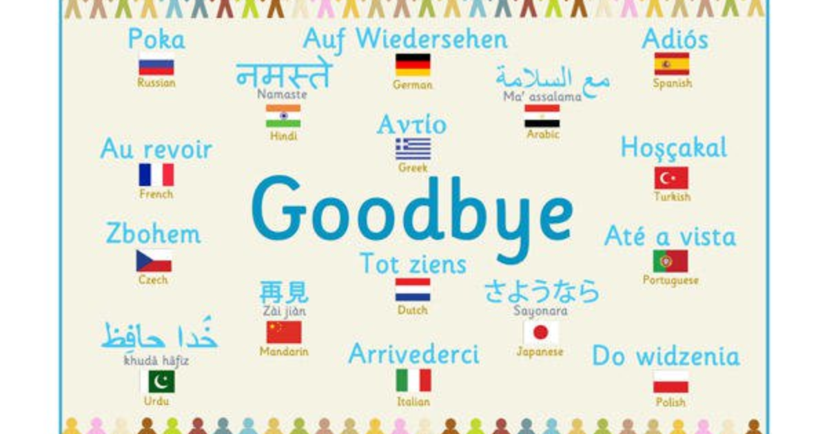 How do you say goodbye in your native language? GirlsAskGuys