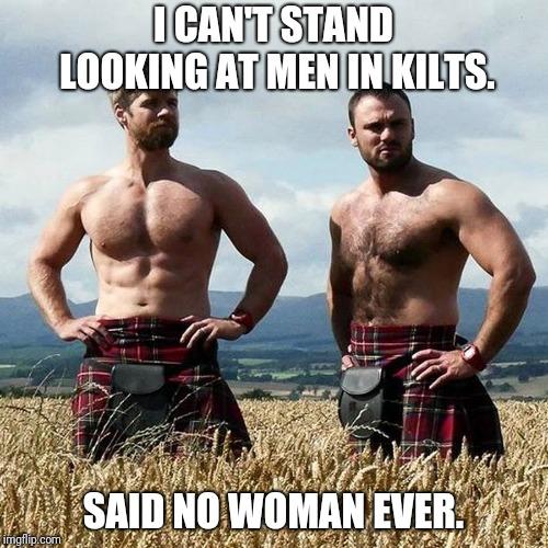 Do you like men in kilts?