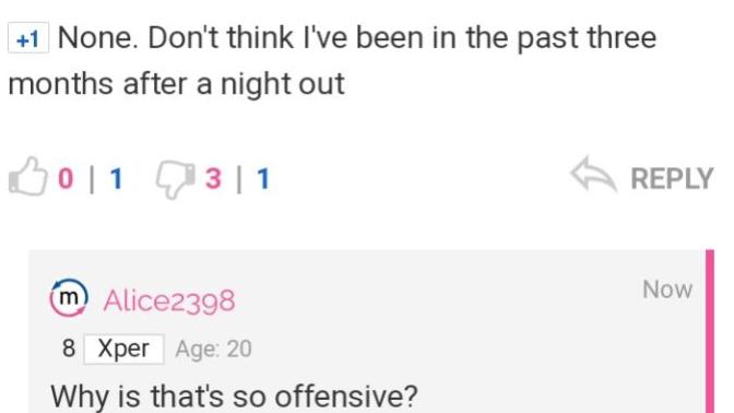 Can someone explain to me what's so offensive about what I've been saying on here recently?