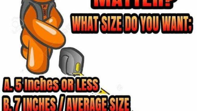 Be honestly lady's does size really matter?