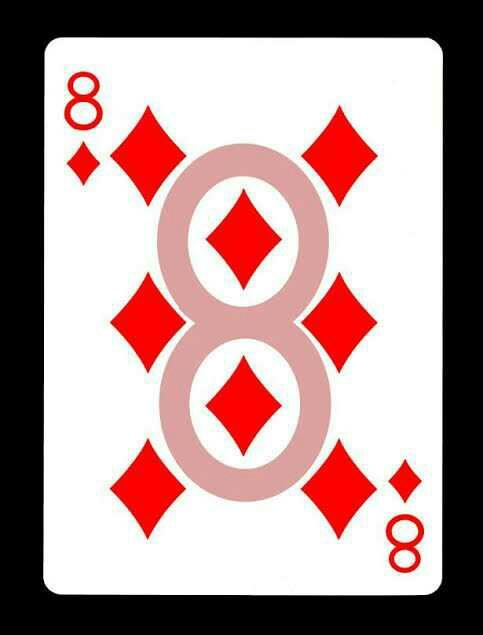 How old were you when you first saw the 8 in the middle of the 8 of diamonds?