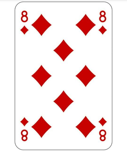 How old were you when you first saw the 8 in the middle of the 8 of diamonds?