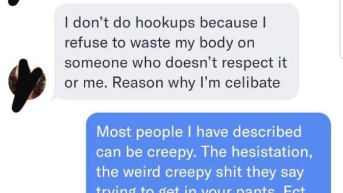 She insists I am being a typical male, a jerk. Only wanting to get in her pants. Where did I give context clues that's all I wanted?