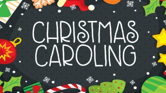 Do you do caroling at Christmas time?