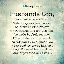 Do you believe a hard working husband and father should be honoured when he comes home from work by his wife and kids?