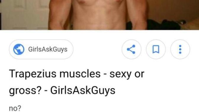Girls, do you find large traps attractive? Which muscle group do you like most on a man?