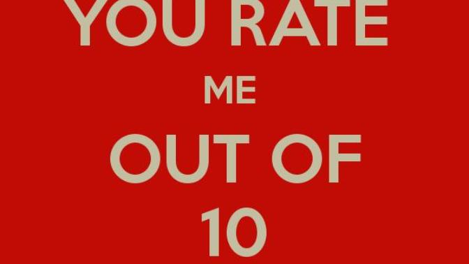 What do you think of the "out of 10" rating system of attractiveness that most people use?
