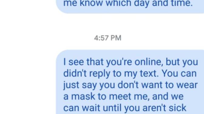 Response I received via text message with just wanting to meet him today?