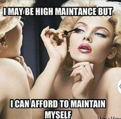 Why dont men like high maintenance women?