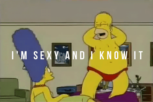 Do you feel sexy? Yes, no, maybe so?