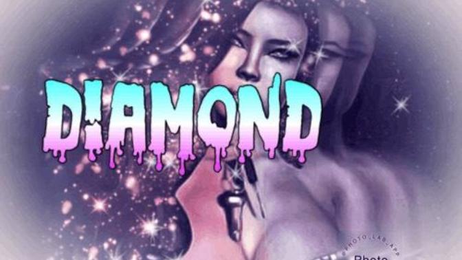 Are you a DIAMOND?