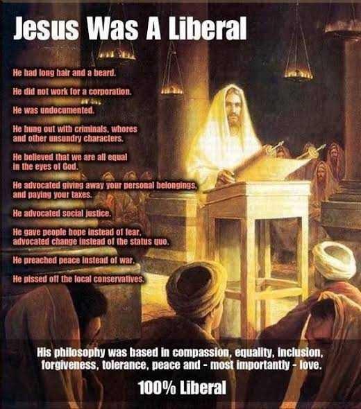 Was jesus liberal or conservative?