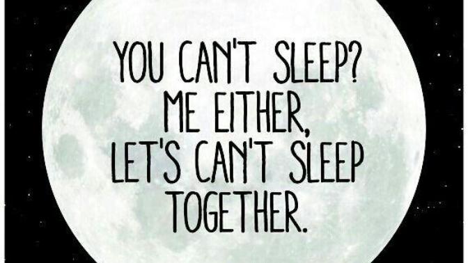 Who else have trouble sleeping at night?