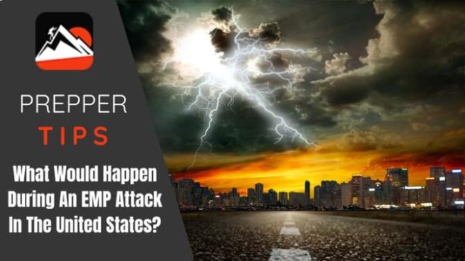 How will you plan to survive if an EMP attack occurs?