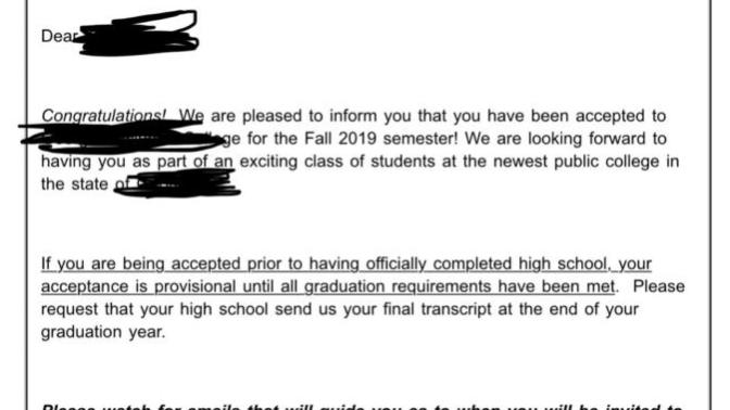 I didn’t finish high school yet. So did I get accepted into the college?