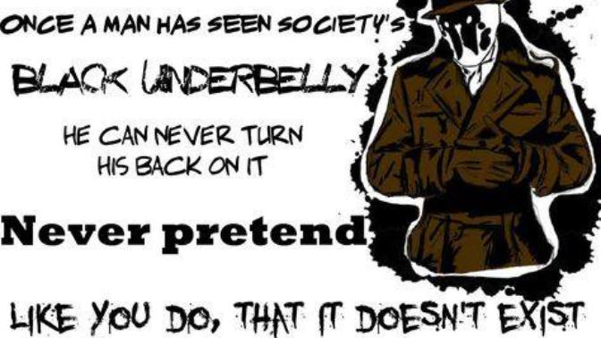 Was Rorschach the original Red Pill MGTOW?