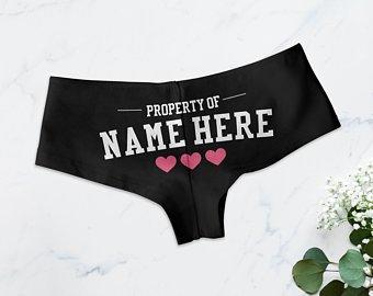 Ladies, would you wear panties with you man's name on them if he'd like that?