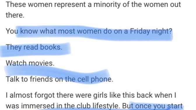 Girls, True or False, most single girls do not go out to nightclubs/bars/parties at least once a week or once a month?