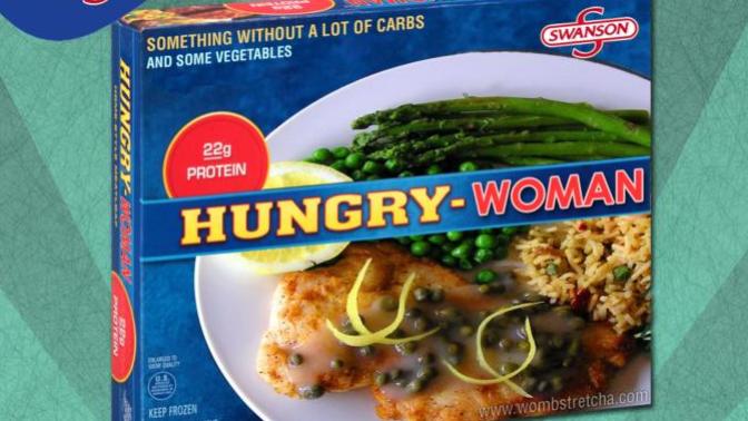 How would you react if Hungry-Man changed their name to Hungry-Woman?