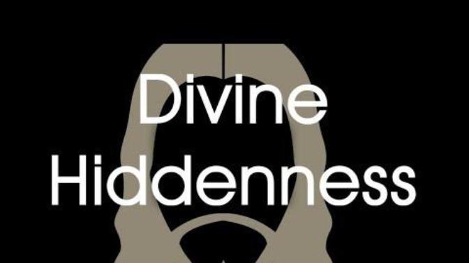 Are many people ignorant that Divine Hiddenness may be necessary?