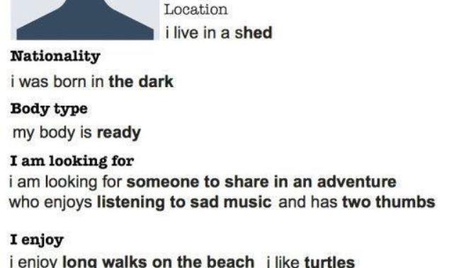 What does your AUTOCOMPLETE dating profile say about you? Just for fun?