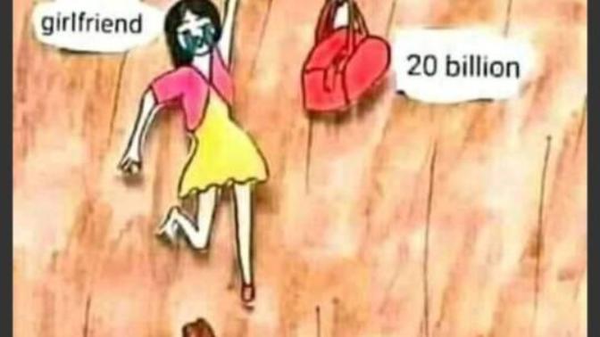 Be honest, if you had to choose between saving your bf/gf life and $20 billion which would you choose?