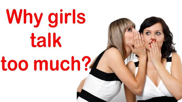 Do girls really talk too much?
