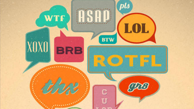 Do you find it annoying when people use text slang/internet shorthand?