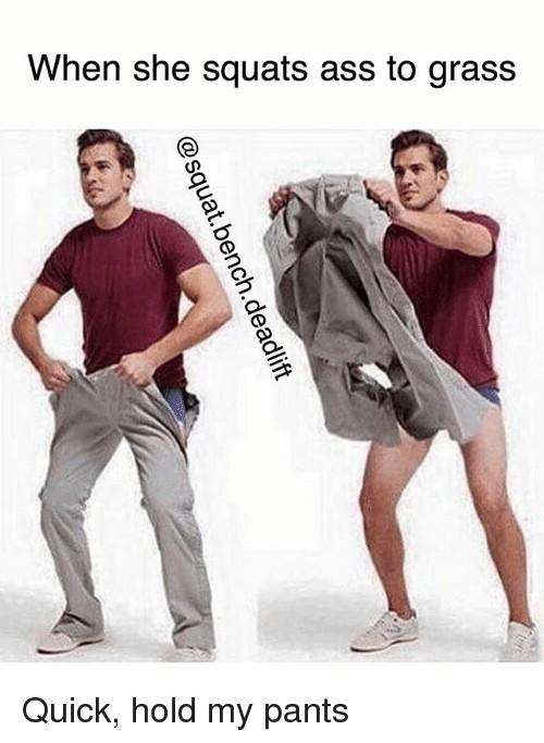 How attractive is a girl that can squat ass to grass?