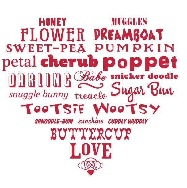 What are your favorite terms of endearment?