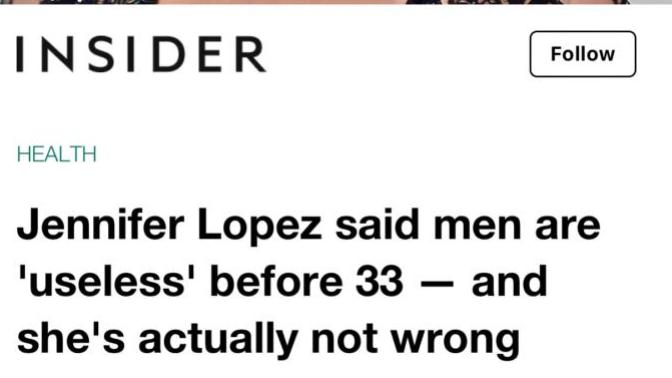 Jennifer Lopez said all men under 33 years old are “useless” when it comes to dating and relationships. What do you say guys?