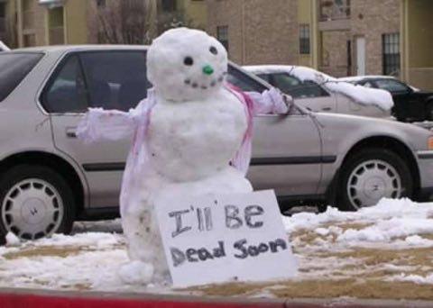 Has this snowman accepted his fate?