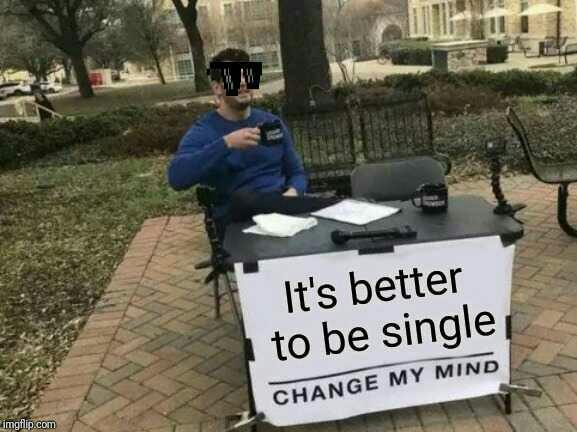 Is it better to be single or in a relationship?