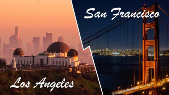 San Francisco or Los Angeles?
