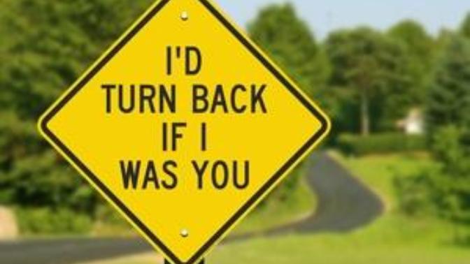 If your ex was a street sign What would it say?