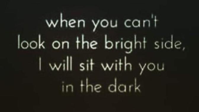 How do you respond when your partner is in a dark place?