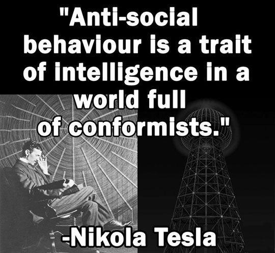 Do you agree: Intelligent people tend to have less friends and those with antisocial behavior are intelligent?