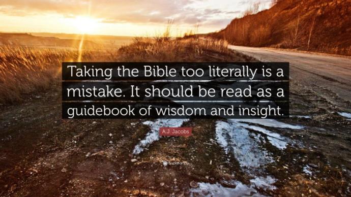 Do you think the bible is taken too literally?