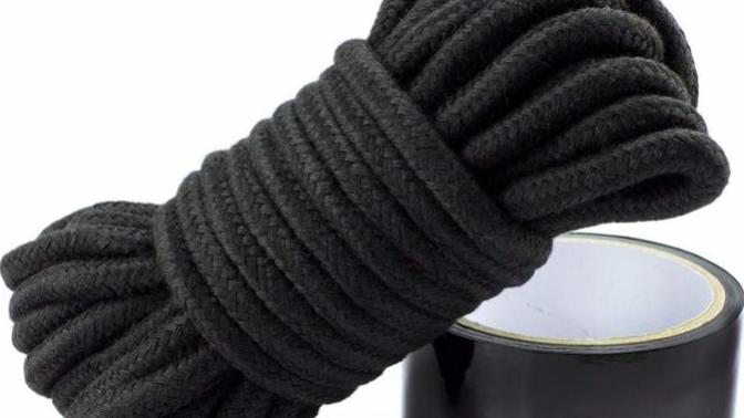 Have you haver been tied up?