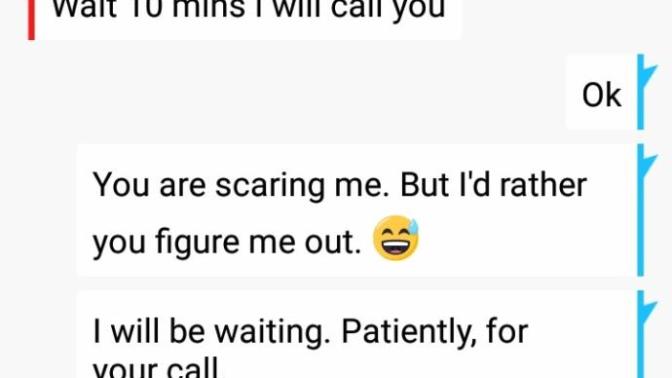 Is this girl insane? Or am I creepy?