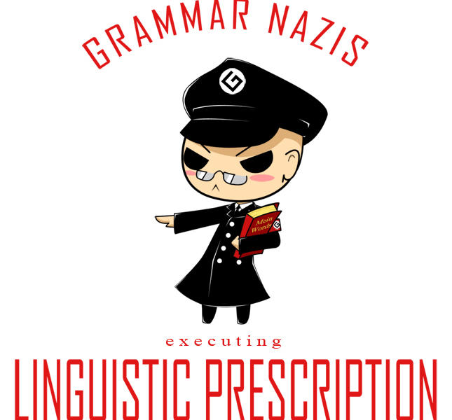 Is this an appropriate response to people who correct your grammar?