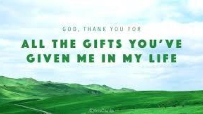 What do you thank God for?