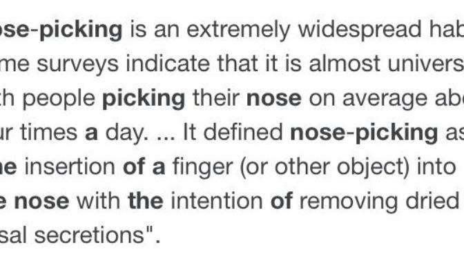 Do You Think Picking Our Noses Is A Natural Human Instinct?