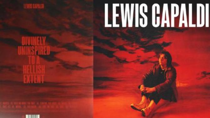 What are your thoughts on Lewis Capaldi's new album (Divinely Uninspired To A Hellish Extent)?