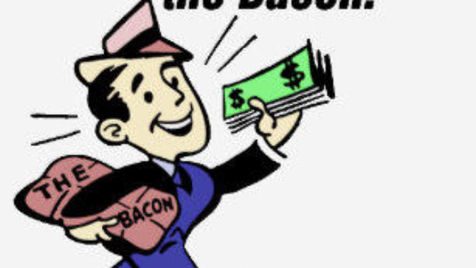 Do you bring home the bacon?