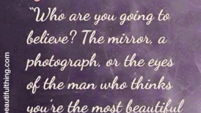 Do you truly believe "Beauty is in the eyes of beholder"?