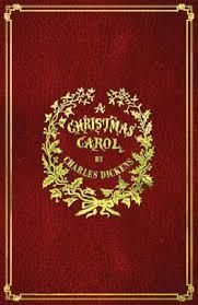 What Think Ye of Charles Dicken's 1843 Novella A Christmas Carol? Did it Inspire You, Touch Your Heart, or Stir Up Important Feelings or Convictions?