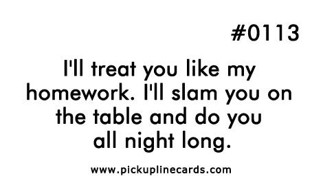 What is the best pickup line you’ve ever heard?