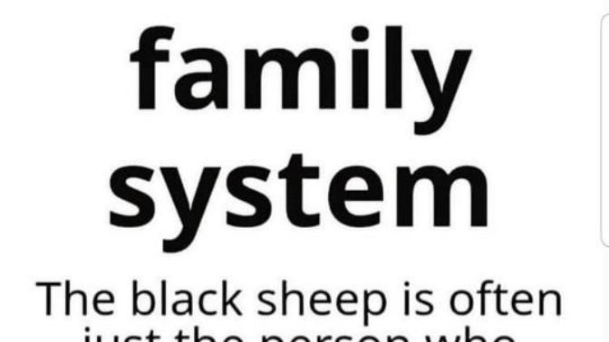 Are you considered the ,"black sheep" in a toxic family?